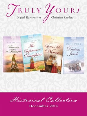 Truly Yours Historical Collection December 2014 - ebook